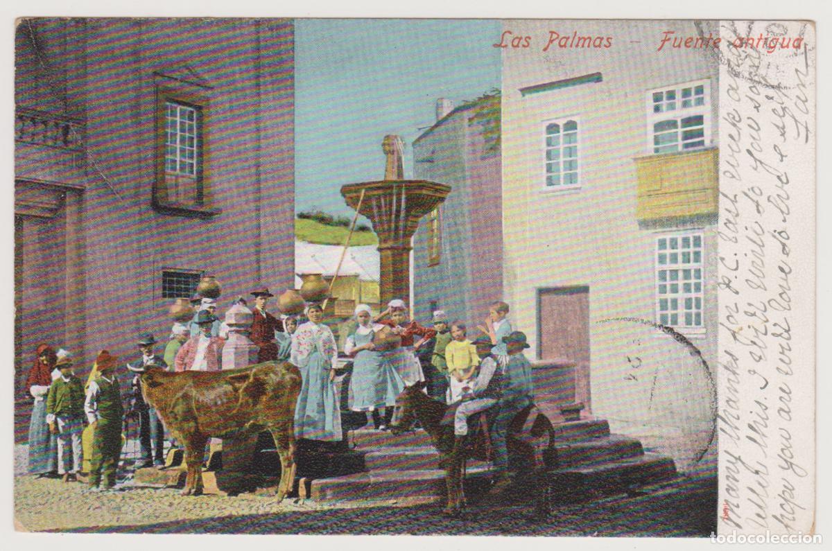 Postales: TARJETA POSTAL - LAS PALMAS - FUENTE ANTIGUA