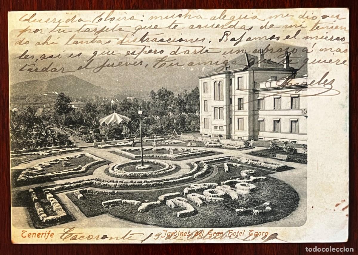 Postais: JARDINES DEL GRAN HOTEL TAORO, TENERIFE, CANARIAS , NO CONSTA MARCA EDITORIAL, CIRCULADA EN 1902, BU