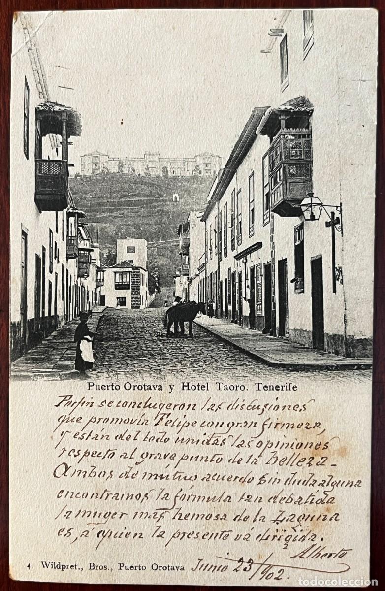 Postais: PUERTO OROTAVA Y HOTEL TAORO, TENERIFE, CANARIAS, WILDPRET, BROS, PUERTO OROTAVA, ESCRITA EN 1902, B