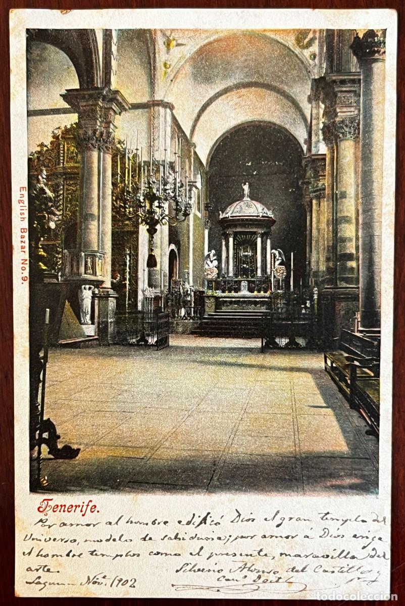 Cartes Postales: TENERIFE, INTERIOR DE LA CATEDRAL, CANARIAS, ESCRITA Y FIRMADA POR SILVERIO ALONSO DEL CASTILLO (fal