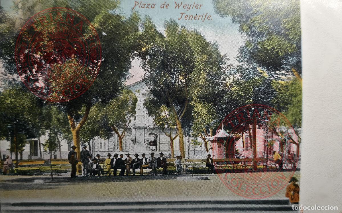 Postales: POSTAL TENERIFE - PLAZA DE WEYLER N&ordm; 7846