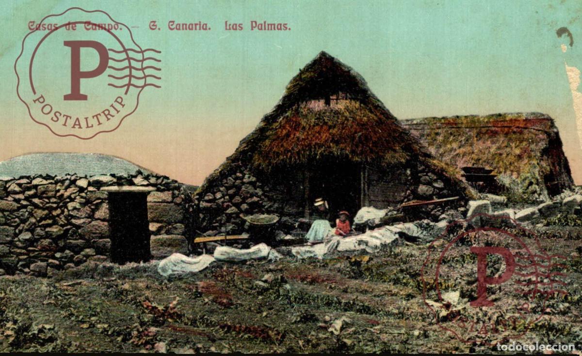 Postales: GRAN CANARIA LAS PALMAS CASAS DE CAMPO