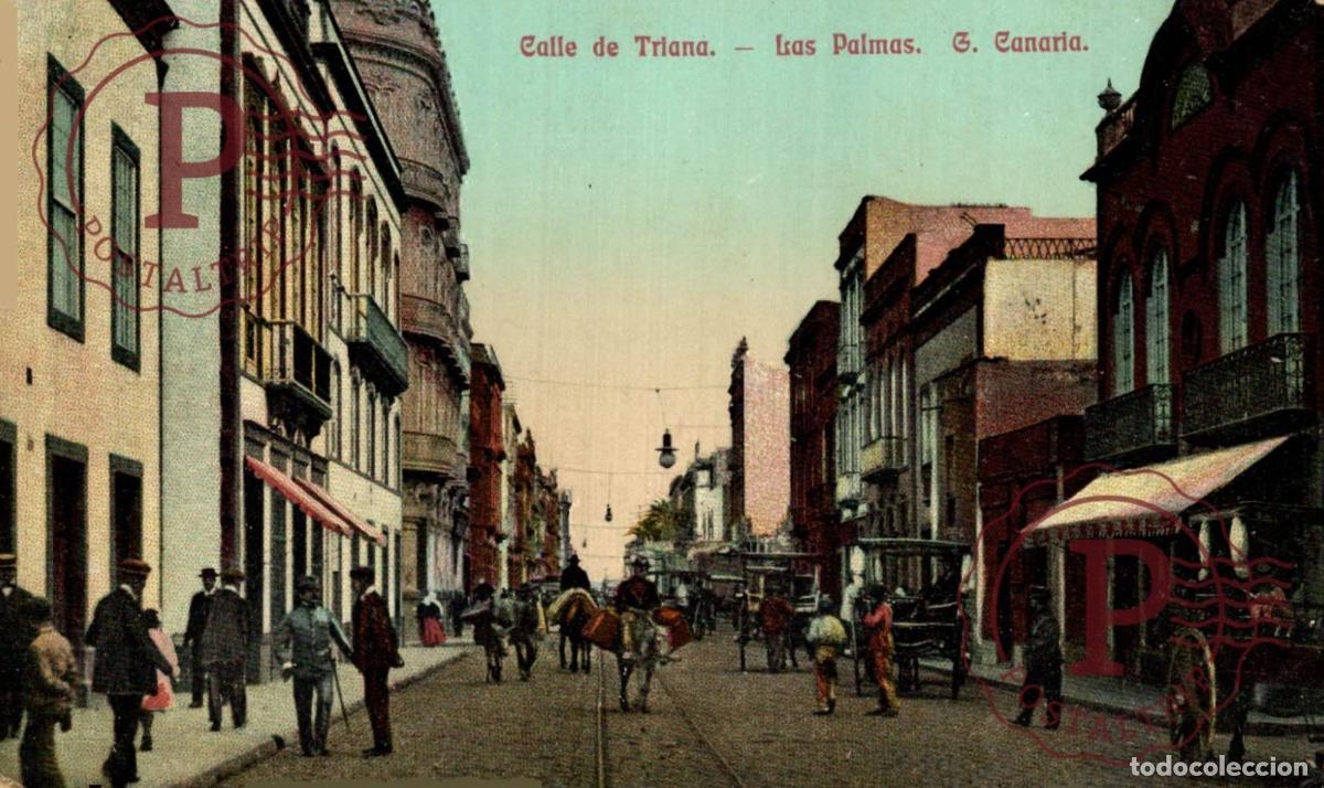 Postales: GRAN CANARIA LAS PALMAS CALLE TRIANA.