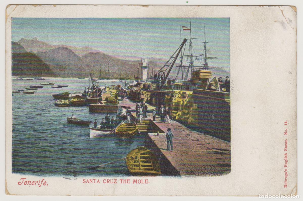 Postales: TARJETA POSTAL - TENERIFE - SANTA CRUZ, THE MOLE - N&ordm; 14 - NOBREGA'S ENGLISH BAZAR