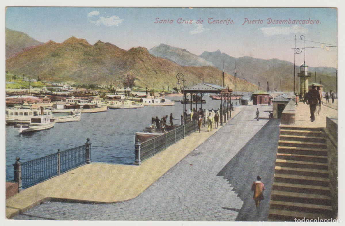 Postales: TARJETA POSTAL - SANTA CRUZ DE TENERIFE - PUERTO DESEMBARCADERO