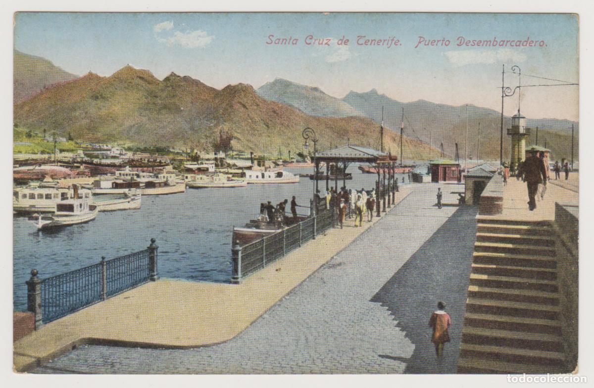 Postales: TARJETA POSTAL - SANTA CRUZ DE TENERIFE - PUERTO DESEMBARCADERO