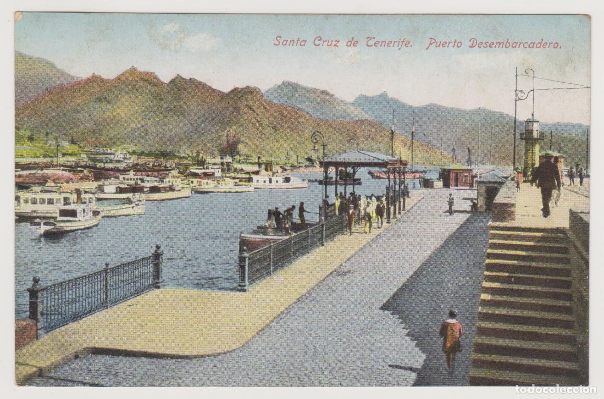 Postales: TARJETA POSTAL - SANTA CRUZ DE TENERIFE - PUERTO DESEMBARCADERO
