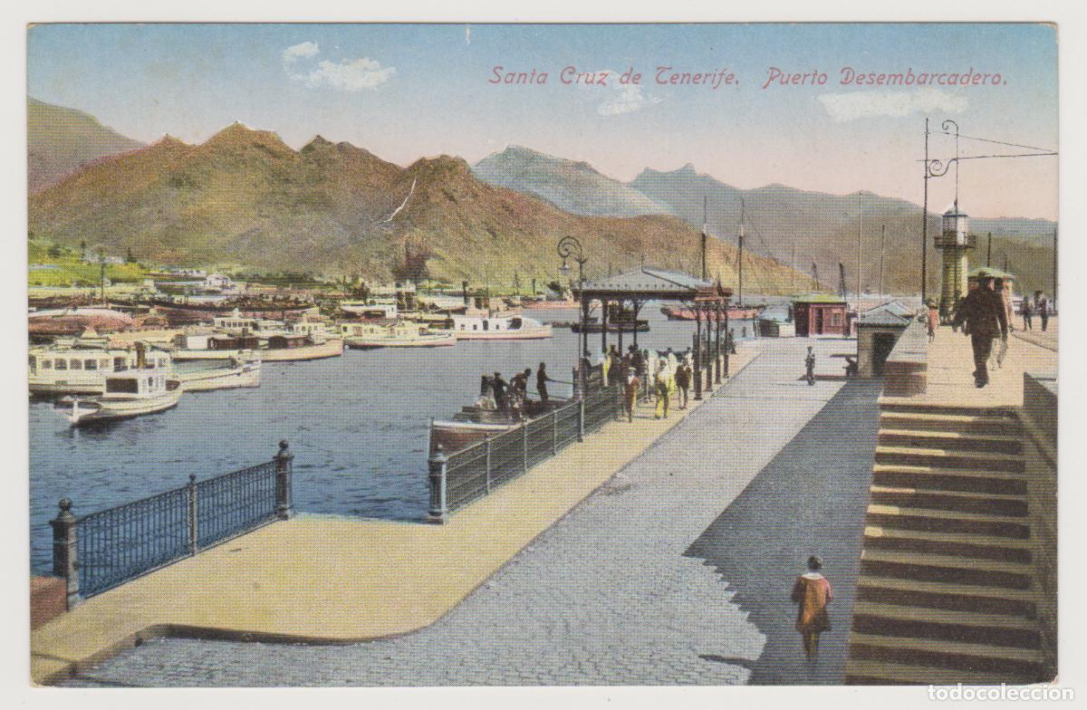 Postales: TARJETA POSTAL - SANTA CRUZ DE TENERIFE - PUERTO DESEMBARCADERO