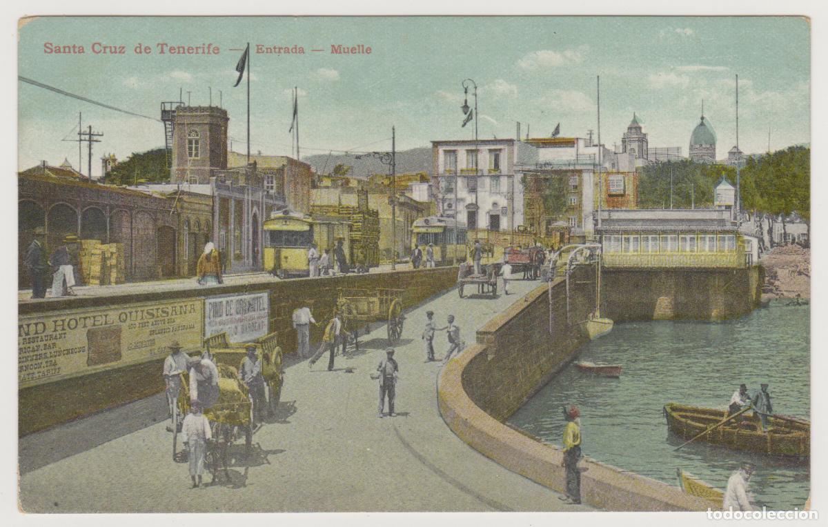 Postales: TARJETA POSTAL - SANTA CRUZ DE TENERIFE - ENTRADA - MUELLE
