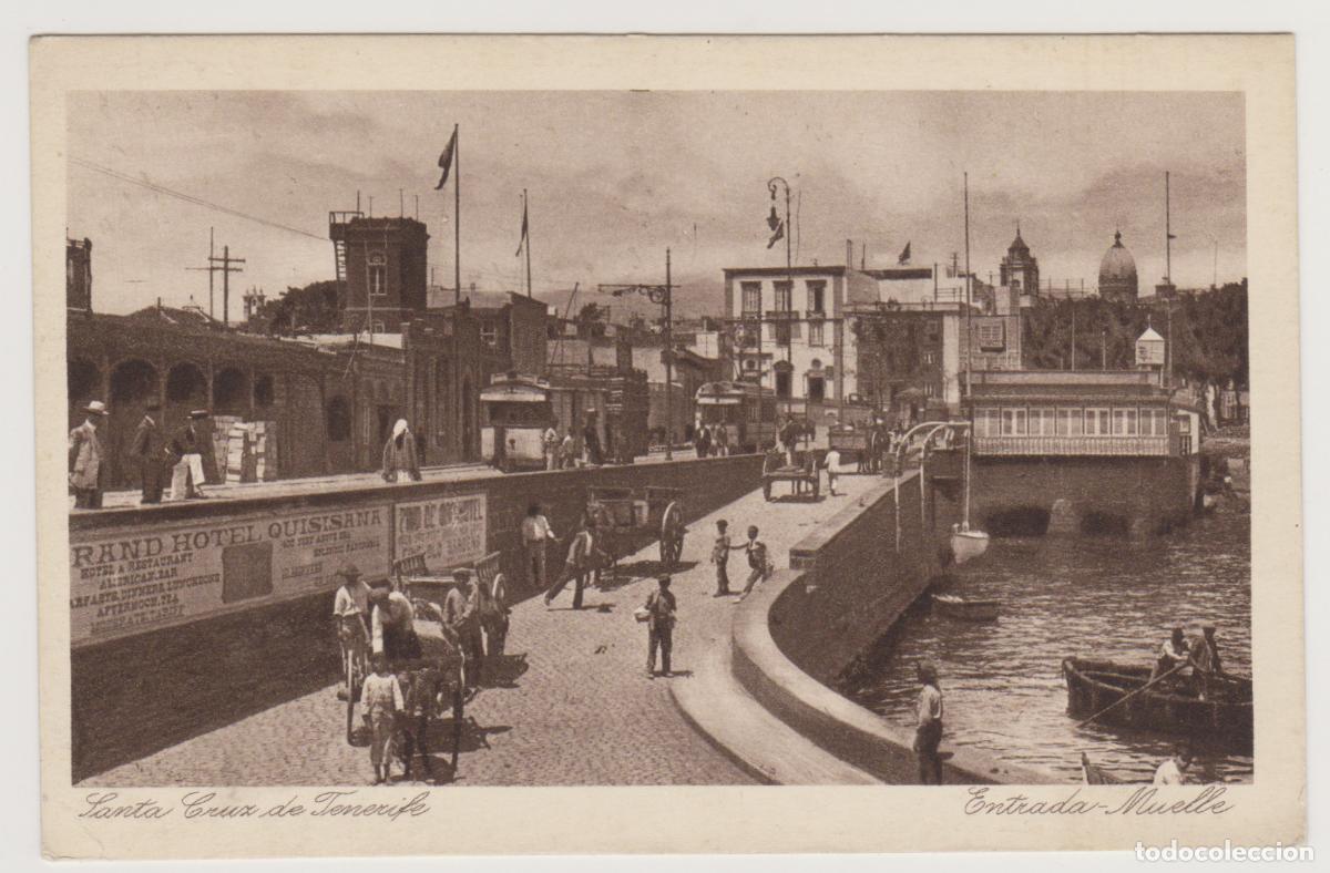 Postales: TARJETA POSTAL - SANTA CRUZ DE TENERIFE - ENTRADA - MUELLE