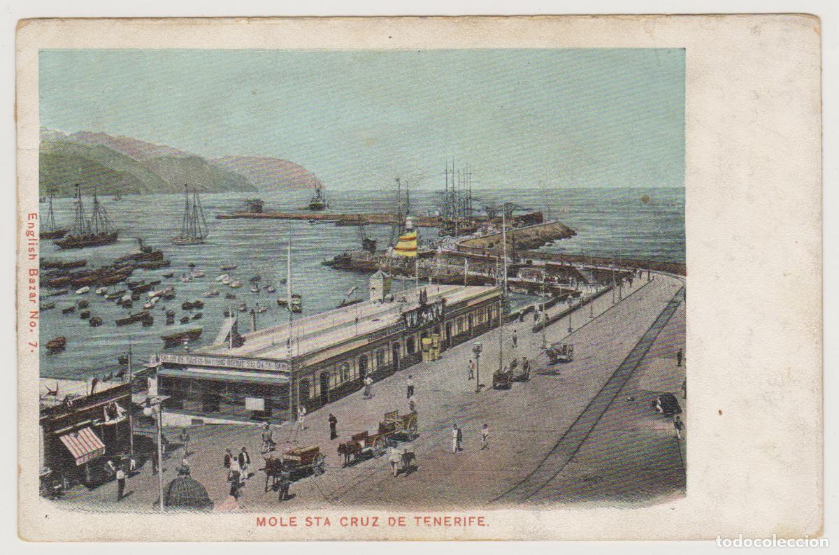 Postales: TARJETA POSTAL - TENERIFE - MOLE STA CRUZ DE TENERIFE - N&ordm; 7 - ENGLISH BAZAR