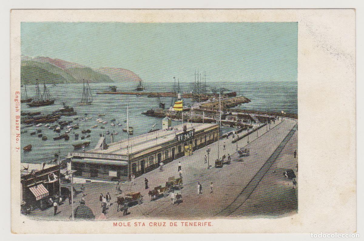 Postales: TARJETA POSTAL - TENERIFE - MOLE STA CRUZ DE TENERIFE - N&ordm; 7 - ENGLISH BAZAR