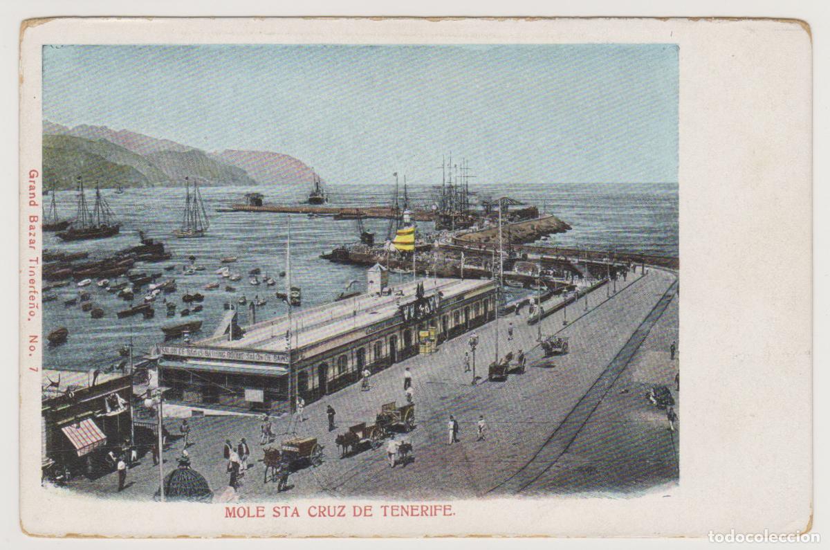 Postales: TARJETA POSTAL - TENERIFE - MOLE STA CRUZ DE TENERIFE - N&ordm; 7 - GRAND BAZAR TINERFE&Ntilde;O