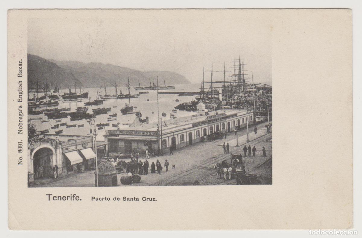 Postales: TARJETA POSTAL - TENERIFE - PUERTO DE SANTA CRUZ - N&ordm; 8091 - NOBREGA'S ENGLISH BAZAR