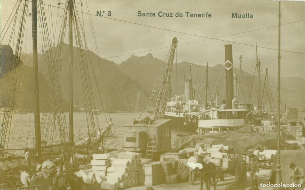 Postales: SANTA CRUZ DE TENERIFE. MUELLE. HACIA 1920. MUY RARA.
