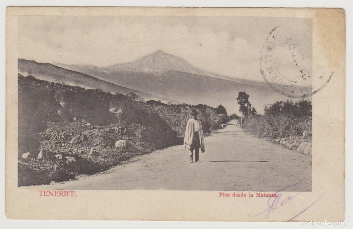 Postales: TARJETA POSTAL - TENERIFE - PICO DESDE LA MATANZA