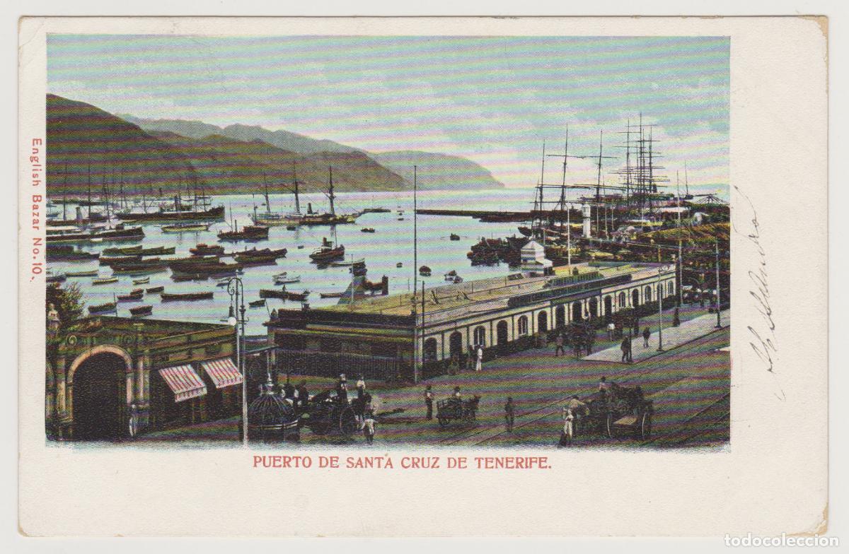 Postales: TARJETA POSTAL - PUERTO DE SANTA CRUZ DE TENERIFE - N&ordm; 10 - ENGLISH BAZAR