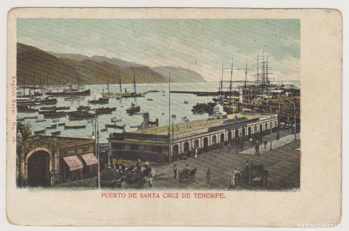 Postales: TARJETA POSTAL - PUERTO DE SANTA CRUZ DE TENERIFE - N&ordm; 10 - ENGLISH BAZAR