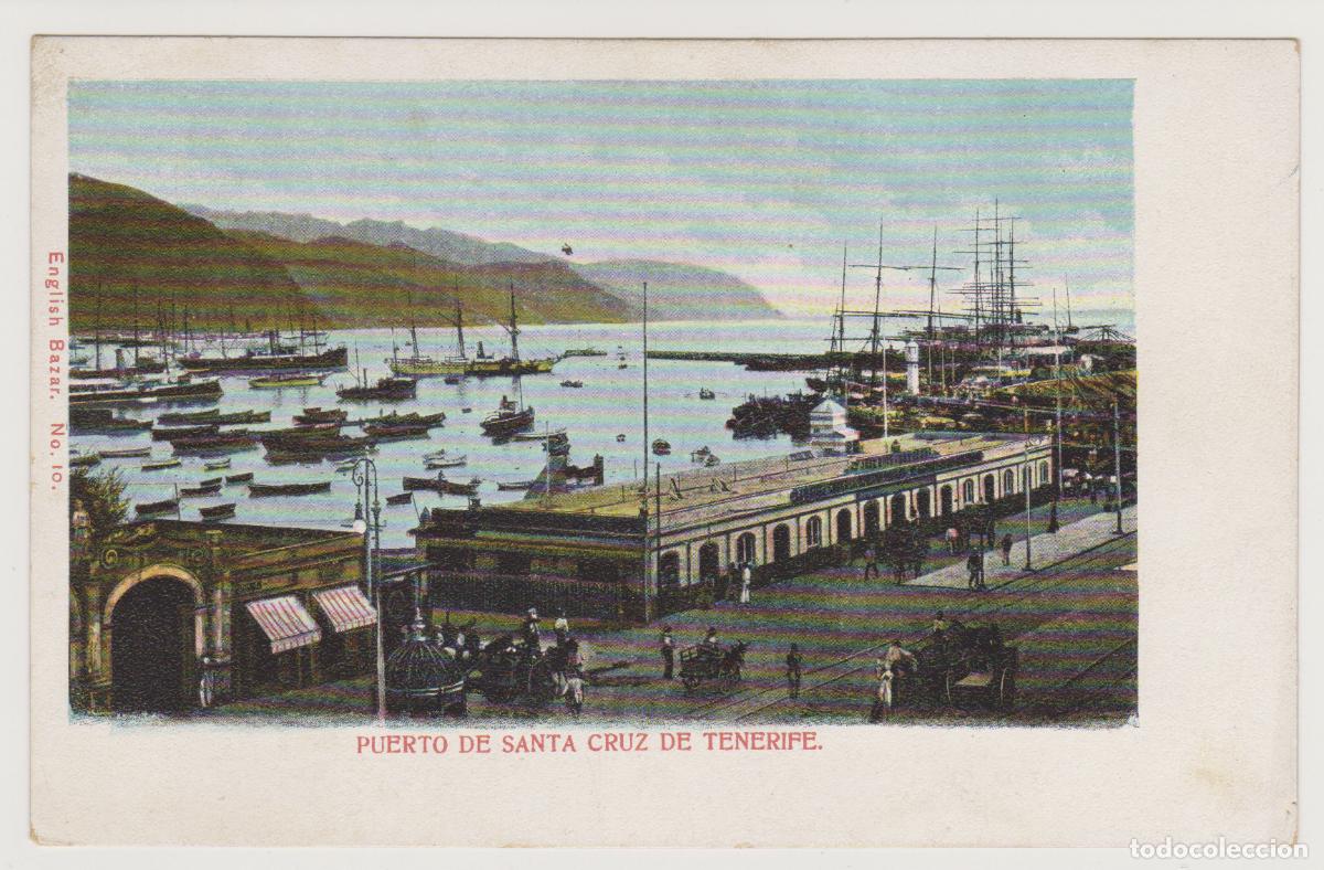 Postales: TARJETA POSTAL - PUERTO DE SANTA CRUZ DE TENERIFE - N&ordm; 10 - ENGLISH BAZAR
