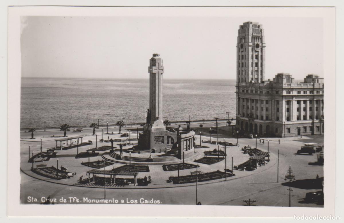 Postales: TARJETA POSTAL - STA. CRUZ DE TFE - MONUMENTO A LOS CAIDOS - BAENA