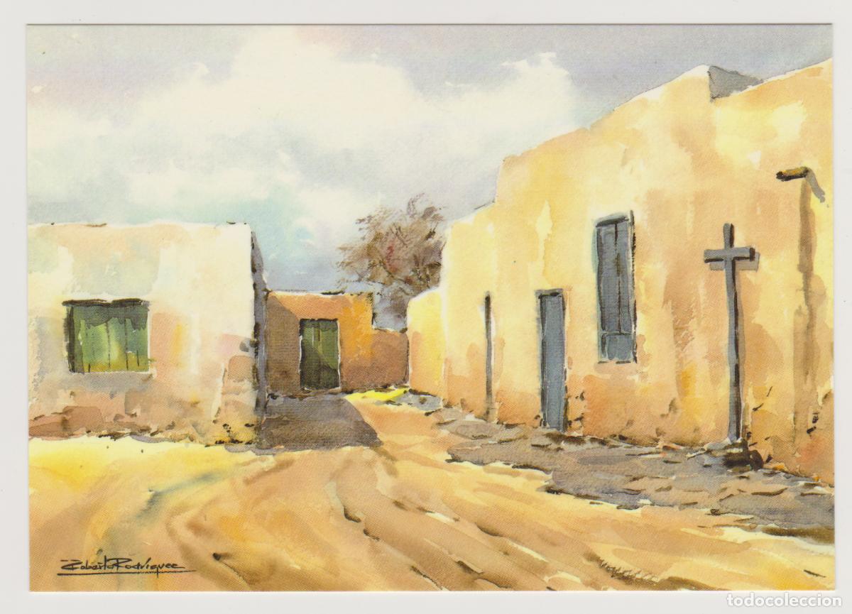Postales: TARJETA POSTAL - LANZAROTE - TEGUISE - ROBERTO RODRIGUEZ
