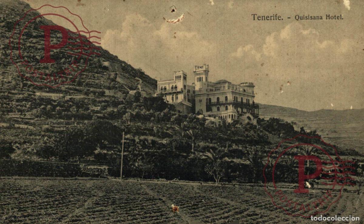 Postales: TENERIFE. QUISISANA HOTEL. agujero de chicheta algo da&ntilde;ada
