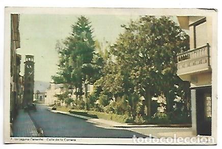 Postales: CALLE DE LA CARRERA.- LA LAGUNA / TENERIFE