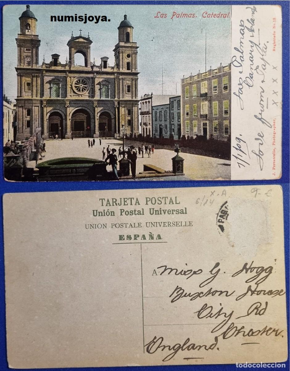 Postales: Postal LAS PALMAS (Espa&ntilde;a) a&ntilde;o 1910. CATEDRAL. Ed. Uni&oacute;n Postal Universal.