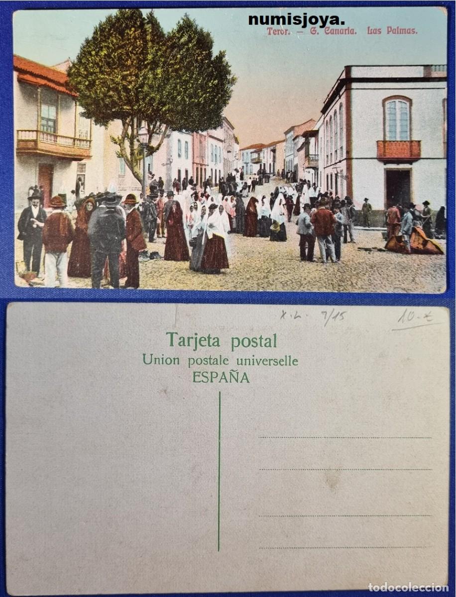 Postales: Postal de TEROR Gran Canaria. Las palmas (Espa&ntilde;a) a&ntilde;o 1910. Uni&oacute;n Postal Universal.