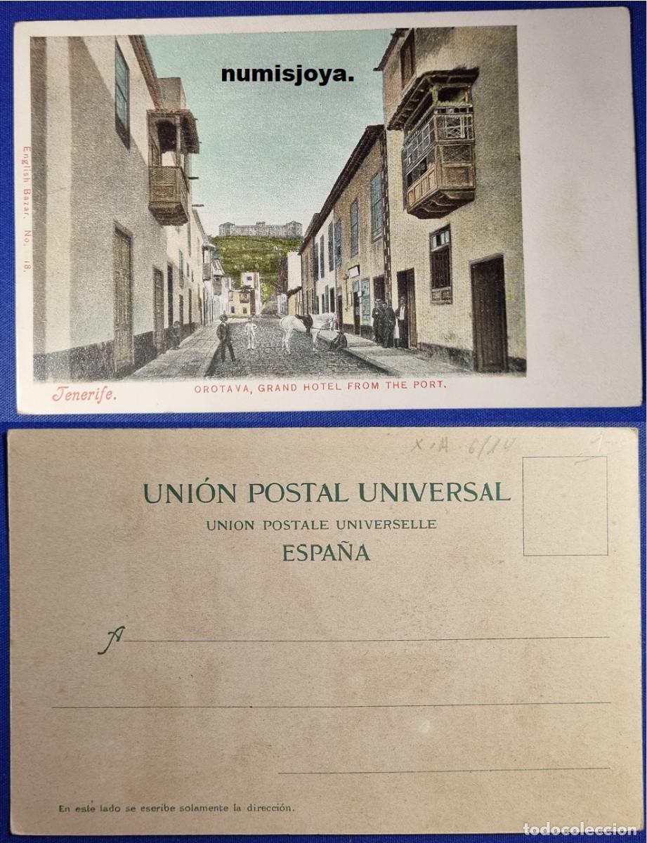 Postales: Postal OROTAVA Tenerife (Espa&ntilde;a) a&ntilde;o 1910. Grand Hotel FROM The Port. Uni&oacute;n Postal Universal.