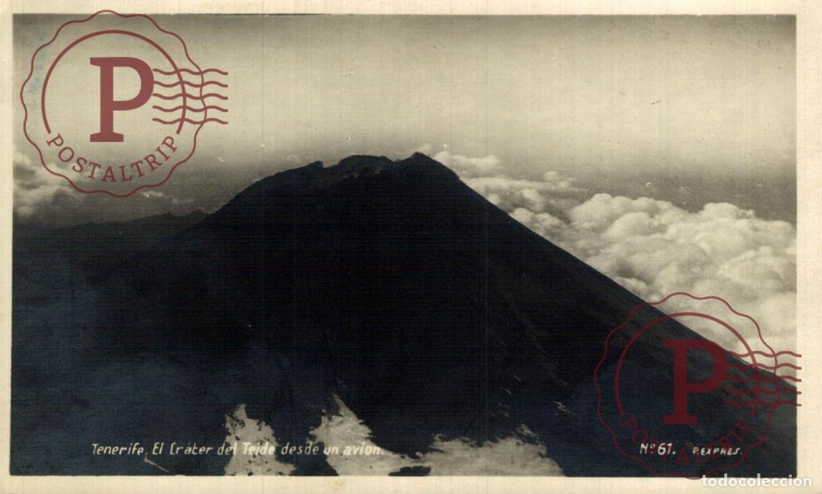 Postales: TENERIFE. El Crater Del Teide Visto Desde Un Avi&oacute;n. TENERIFE. ISLAS CANARIA. ESPA&Ntilde;A ESPAGNE SPAIN