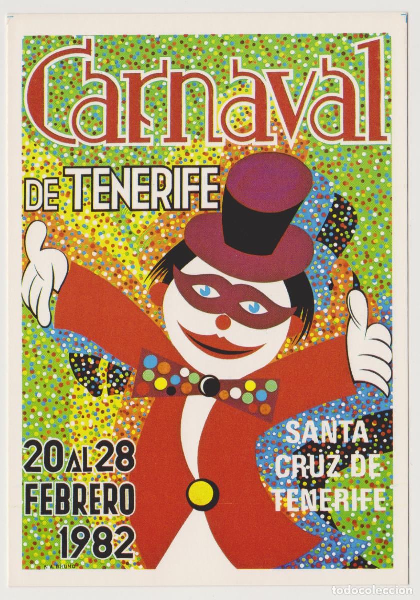 Postales: TARJETA POSTAL - SANTA CRUZ DE TENERIFE - CARNAVAL DE TENERIFE 20 AL 28 FEBRERO 1982 - LIT. A ROMERO
