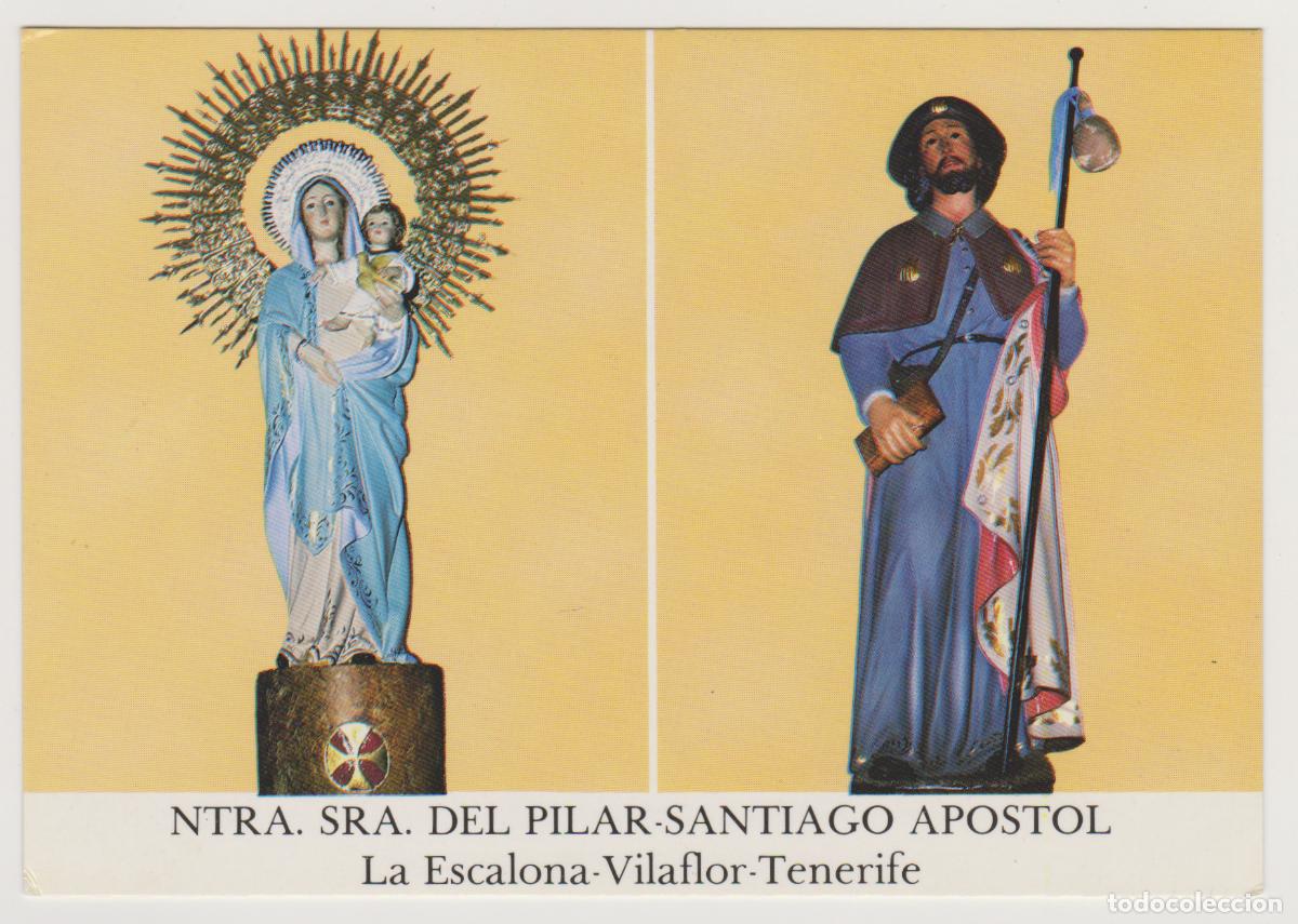 Postales: TARJETA POSTAL - TENERIFE - VILAFLOR - LA ESCALONA - NTRA. SRA. DEL PILAR-SANTIAGO APOSTOL - EDIMUND