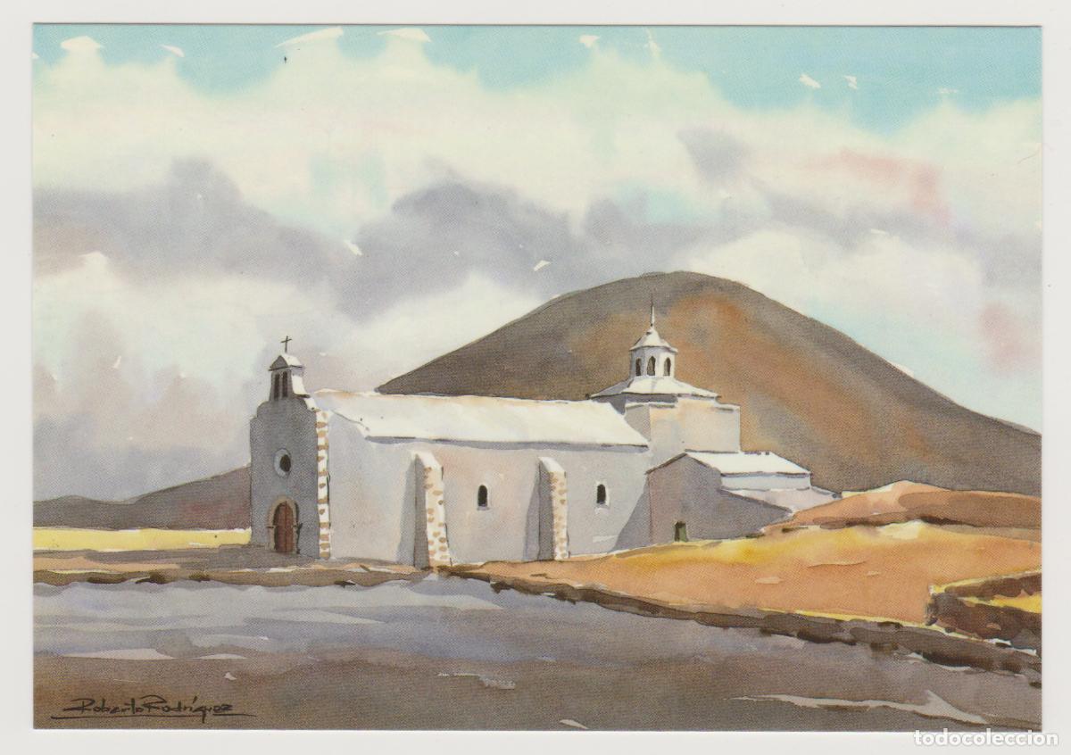 Postales: TARJETA POSTAL - LANZAROTE - ERMITA DE MANCHA BLANCA - ROBERTO RODRIGUEZ