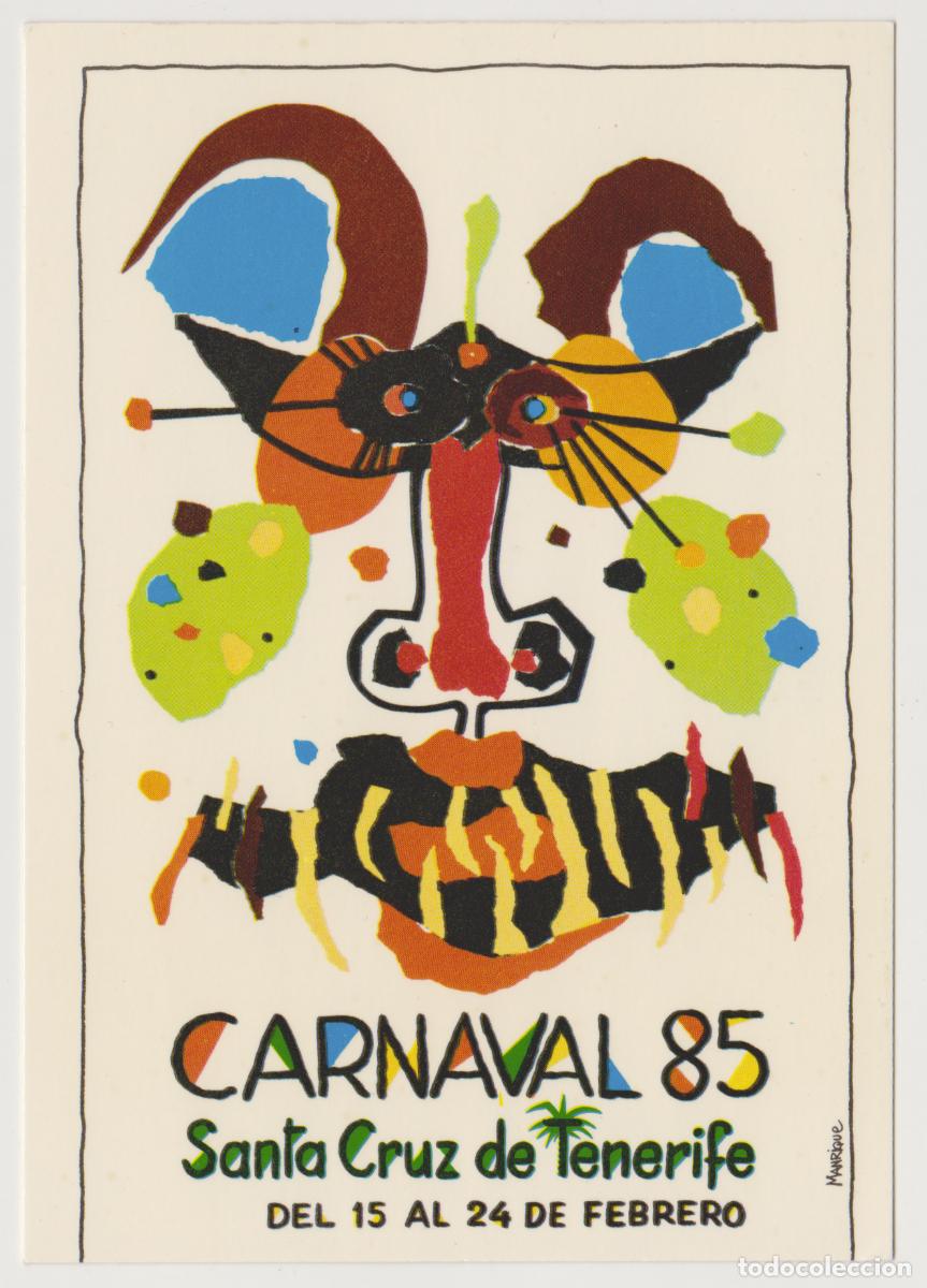 Postales: TARJETA POSTAL - CARNAVAL 85 - SANTA CRUZ DE TENERIFE - CESAR MANRIQUE - LIT A. ROMERO