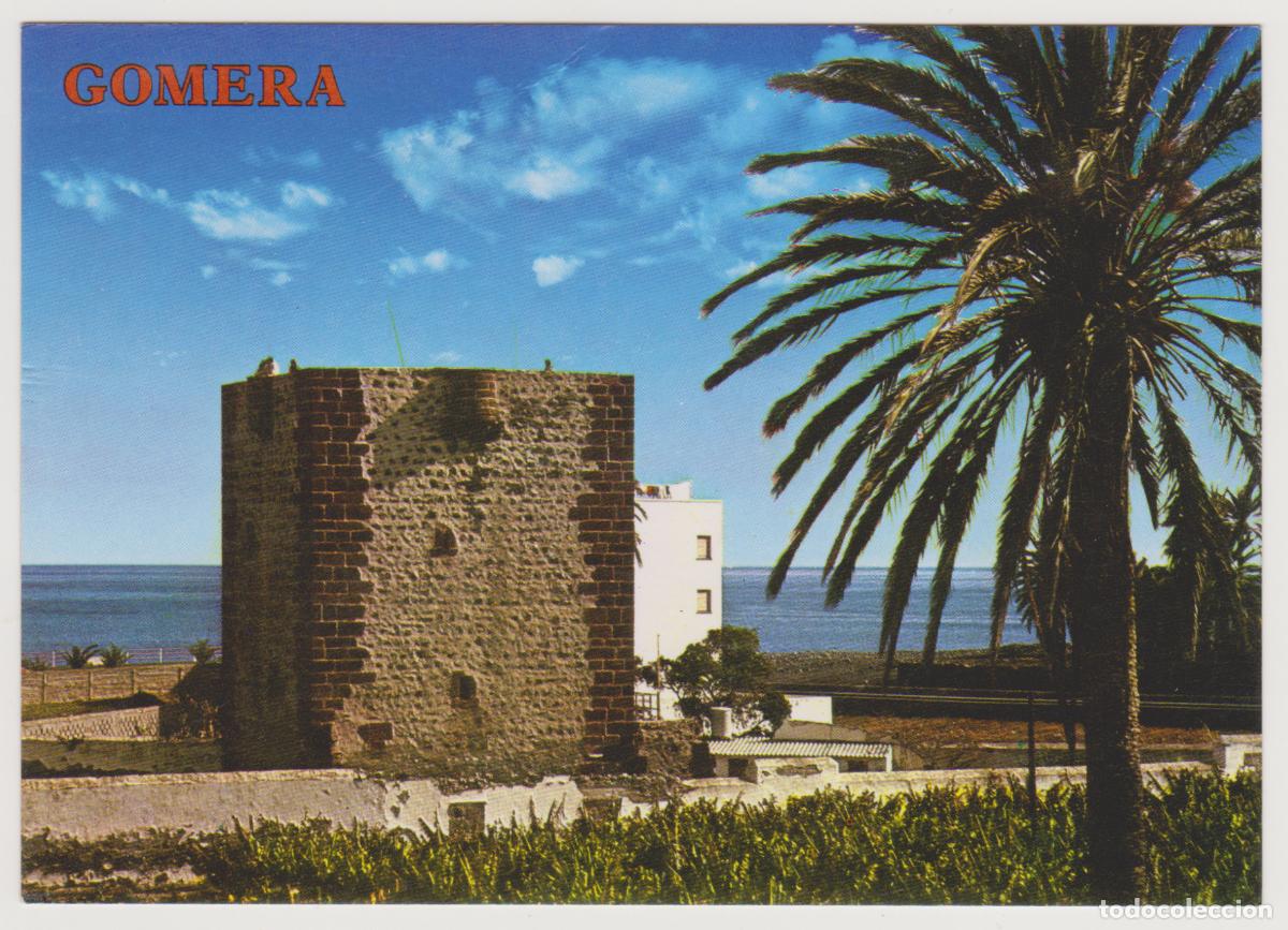Postales: TARJETA POSTAL - LA GOMERA - SAN SEBASTIAN - TORRE DEL CONDE - N&ordm; 4337 - GARCIA Y CORREA SL