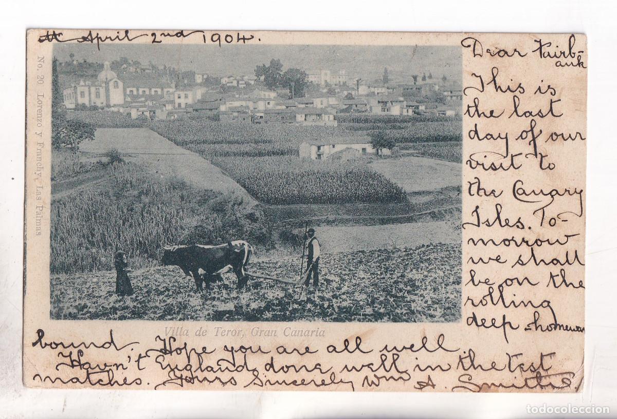 Postales: POSTAL. VILLA DE TEROR. GRAN CANARIA. ENVIADA POR PAQUEBOT EN 1904. CANARIAS.