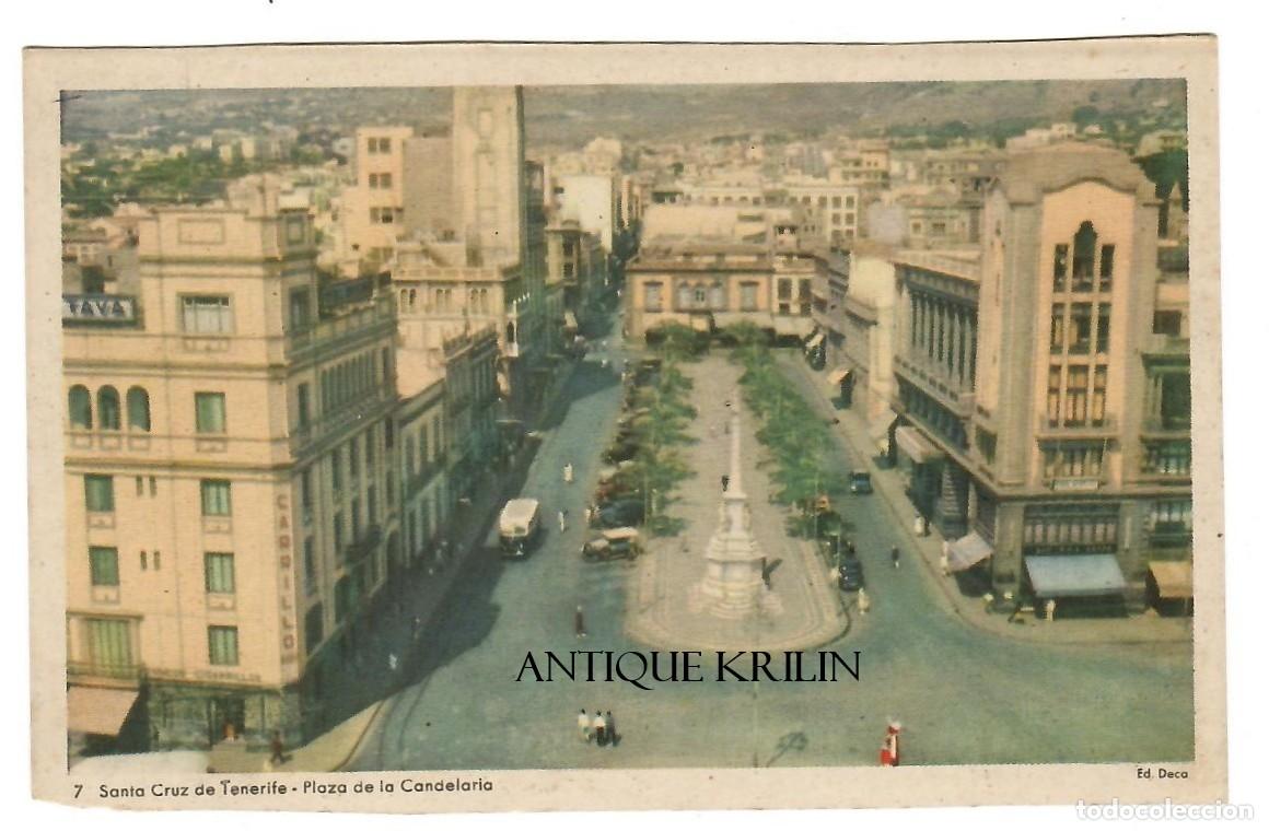 Postales: SANTA CRUZ DE TENERIFE N&ordm; 7 PLAZA DE LA CANDELARIA / EDICION DECA / SIN FRANQUEAR PERO ESCRITA