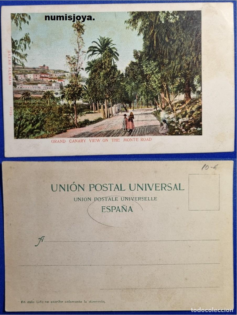 Postales: Postal Las Palmas (Espa&ntilde;a) a&ntilde;o 1900. DEL CAMINO AL MONTE. Uni&oacute;n Postal Universal.