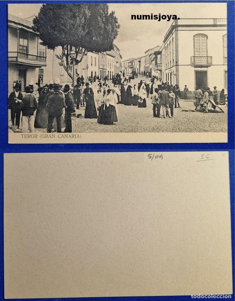 Postales: Postal de TEROR Gran Canaria (Espa&ntilde;a) a&ntilde;o 1900. MUY ANIMANDA. Sin dividir. En blanco negro es RARA.