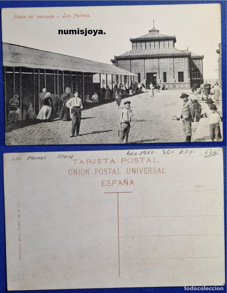 Postales: Postal de Las Palmas (Espa&ntilde;a) a&ntilde;o 1910 PLAZA DEL MERCADO. Uni&oacute;n Postal. En Blanco y negro es RARA.