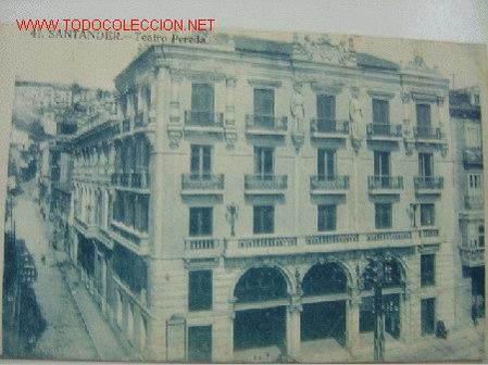 Postales: SANTANDER Teatro Pereda - Foto 1
