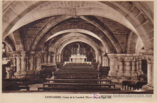 Postales: SANTANDER - CRIPTA DE LA CATEDRAL, NAVE CENTRAL, SIGLO XIII N&ordm; 1 - Foto 1