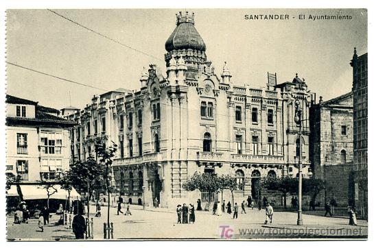 Postales: SANTANDER , EL AYUNTAMIENTO , P21860 - Foto 1