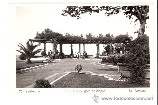 Postcards: TARJETA POSTAL DE SANTANDER.- N&ordm; 70 - JARDINES Y PERGOLA DE PIQUIO.  EDICIONES ARRIBAS.