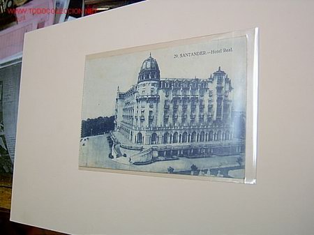 Postkarten: SANTANDER-CANTABRIA - HOTEL REAL -