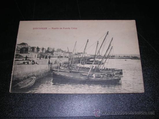 Postales: SANTANDER - MUELLA DE PUERTO CHICO , E. CABRILLO - TORRELAVEGA - Foto 1