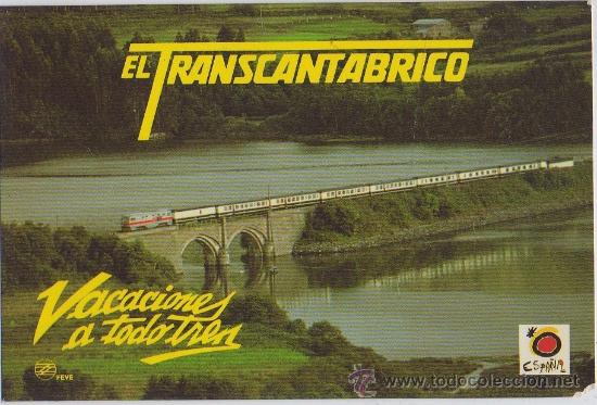 Postcards: TARJETA POSTAL EL TRANSCANTABRICO FEVE VACACIONES A TODO TREN CANTABRIA