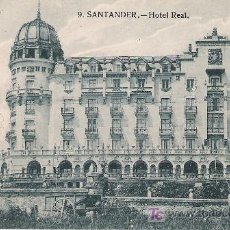 Postales: SANTANDER - HOTEL REAL - . Lote 14995888