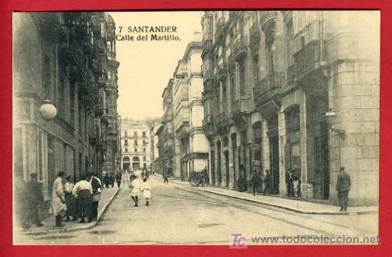 Postales: SANTANDER, CALLE DEL MARTILLO,    P37308 - Foto 1